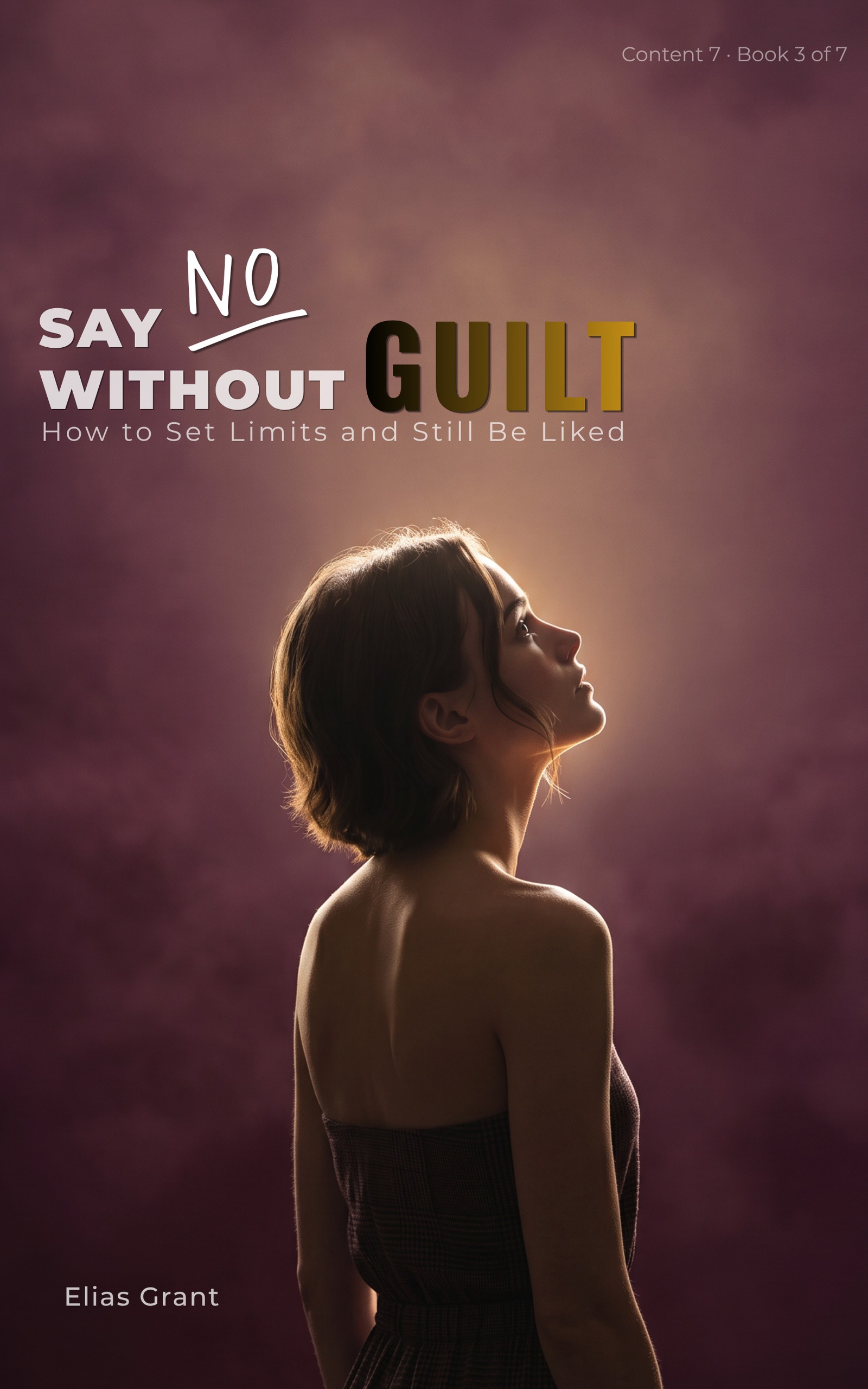Say No Without Guilt Cover