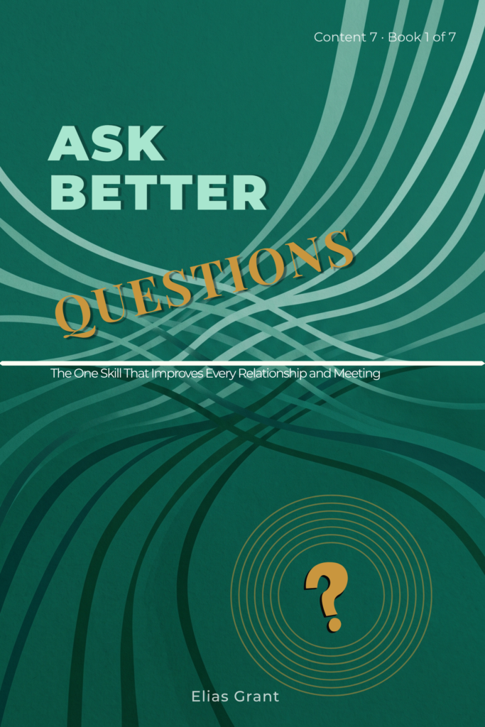 Ask Better Questions cover